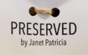 Preserved-by-janet-patricia